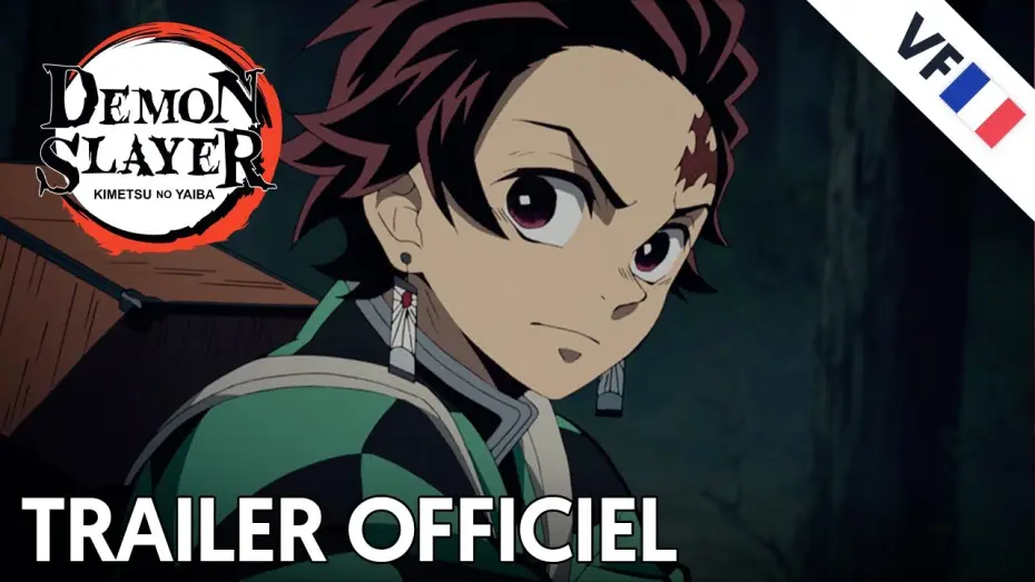 Видео к сериалу Истребитель демонов — Demon Slayer : Kimetsu no Yaiba - Bande Annonce [VF]