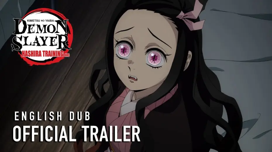 Видео к сериалу Истребитель демонов — Hashira Training Arc English Dub Official Trailer