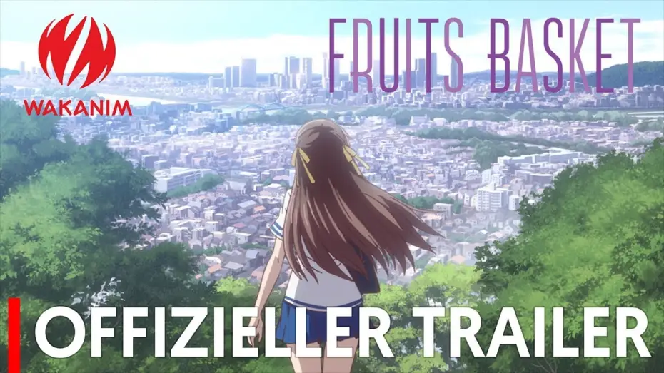 Видео к сериалу Корзинка фруктов — Fruits Basket | Offizieller Trailer