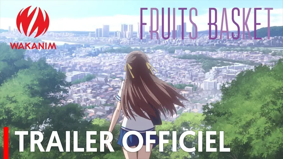 Видео к сериалу Корзинка фруктов — Fruits Basket - Bande Annonce VOST
