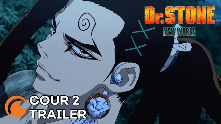 Видео к сериалу Доктор Стоун — Dr. Stone New World Cour 2 Trailer [Subtitled]