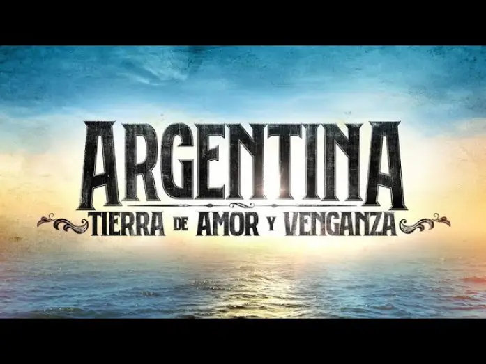 Видео к сериалу Аргентина, земля любви и мести — Argentina, tierra de amor y venganza | Trailer (Sub.)