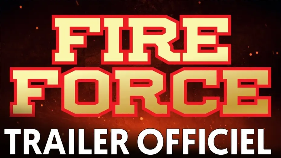 Видео к сериалу Пламенная бригада пожарных — Fire Force 🔥 - Bande Annonce [VOST]