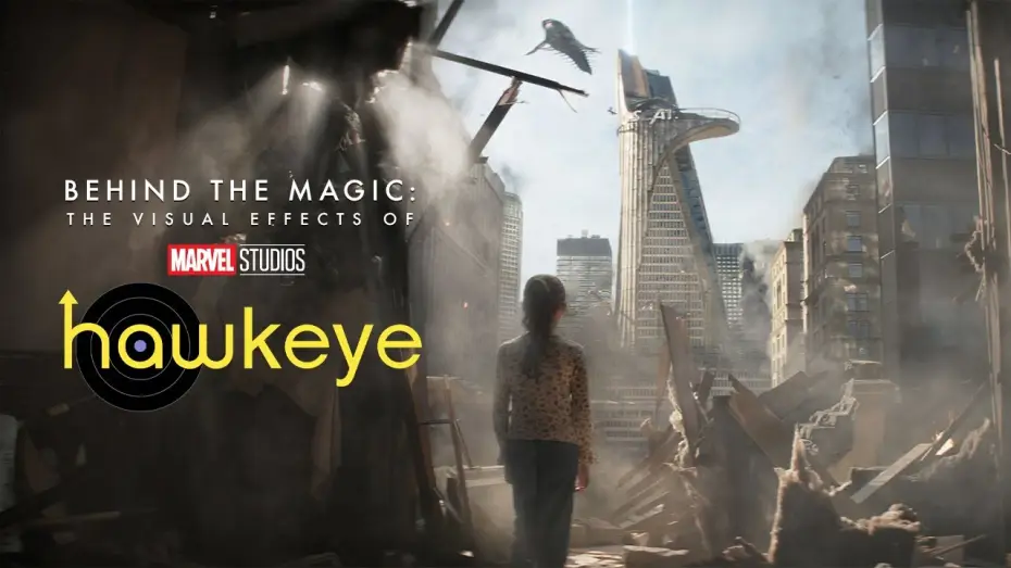 Видео к сериалу Соколиный Глаз — Behind the Magic: The Visual Effects of Marvel Studios’ Hawkeye
