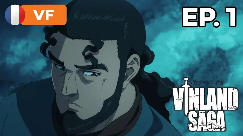 Видео к сериалу Сага о Винланде — Épisode 1 [VF]