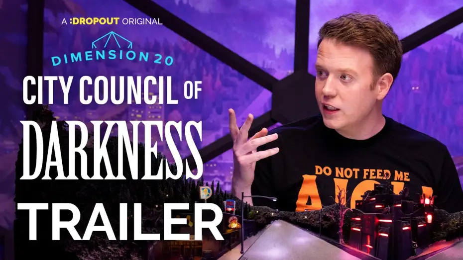 Видео к сериалу Dimension 20 — Dimension 20: City Council of Darkness Trailer