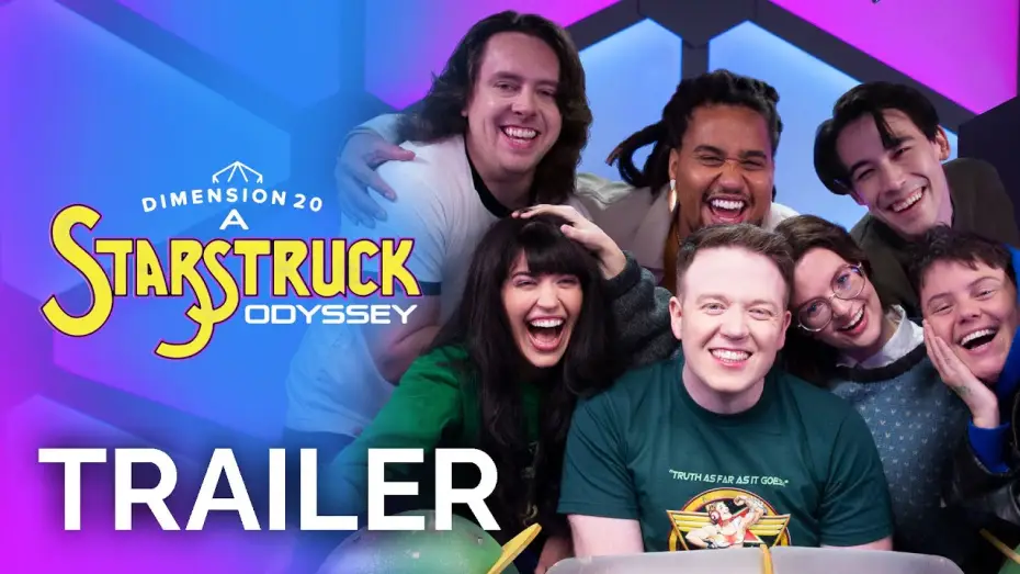 Видео к сериалу Dimension 20 — Dimension 20: A Starstruck Odyssey Trailer