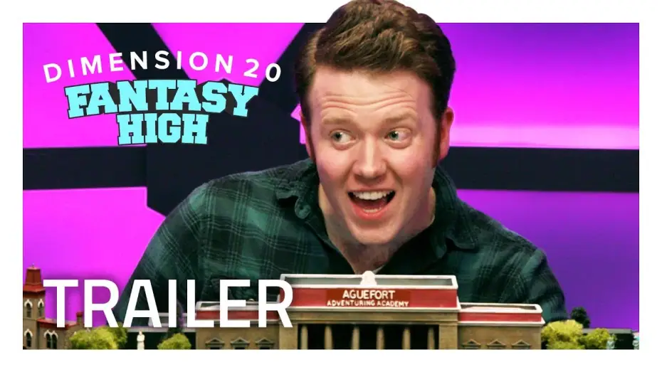 Видео к сериалу Dimension 20 — Фэнтези-школа — FANTASY HIGH: D&D Meets High School [Official Trailer]