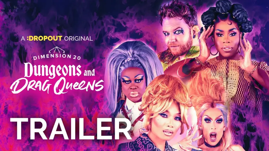 Видео к сериалу Dimension 20 — Dimension 20: Dungeons and Drag Queens Trailer