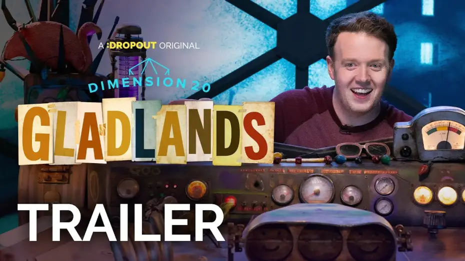 Видео к сериалу Dimension 20 — Dimension 20: Gladlands Trailer