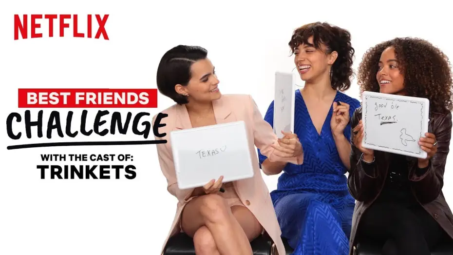 Видео к сериалу Воровки — Trinkets Cast Reveals Who Would Go Streaking | BFF Test | Netflix
