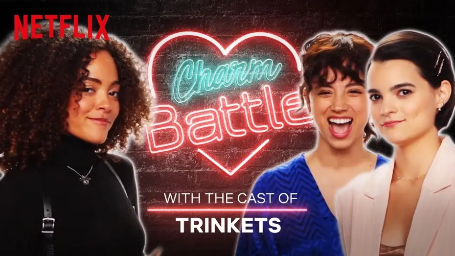 Видео к сериалу Воровки — The Trinkets Cast Try Out Their Best Pick-Up Lines | Charm Battle | Netflix