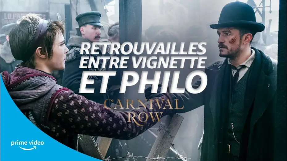 Видео к сериалу Карнивал Роу — Retrouvailles entre Vignette et Philo - Carnival Row