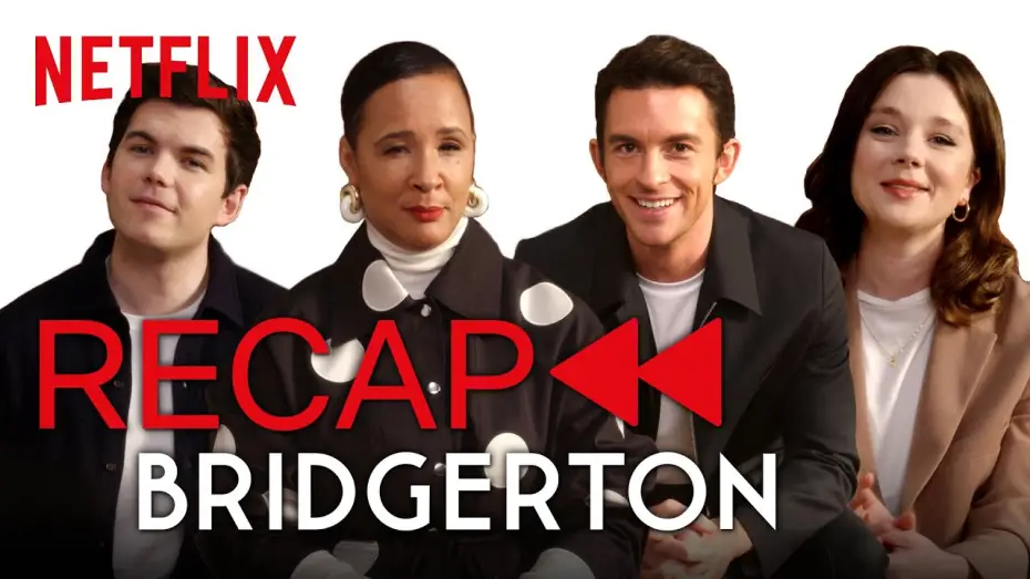 Видео к сериалу Бриджертоны — The Bridgerton Cast Recap Season 1 | Netflix