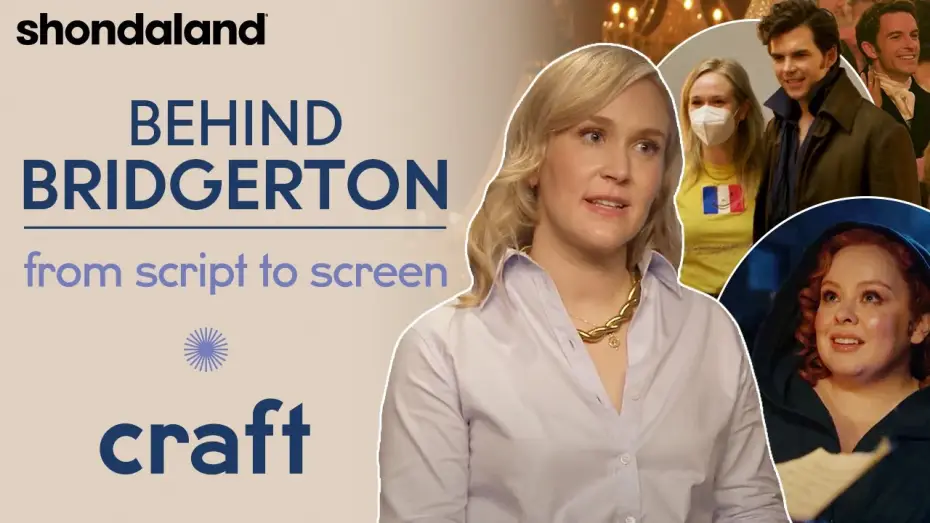 Видео к сериалу Бриджертоны — Behind Bridgerton - From Script to Screen: Craft | Shondaland