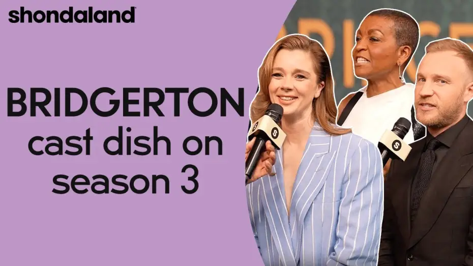 Видео к сериалу Бриджертоны — The Bridgerton Cast on What To Expect In Season 3 | Shondaland