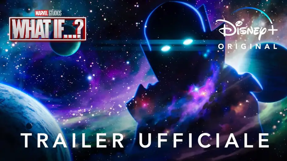 Видео к сериалу Что, Если...? — Disney+ | What If...? - In Streaming dall'11 Agosto