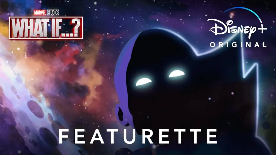 Видео к сериалу Что, Если...? — “What Is What If…?” Featurette