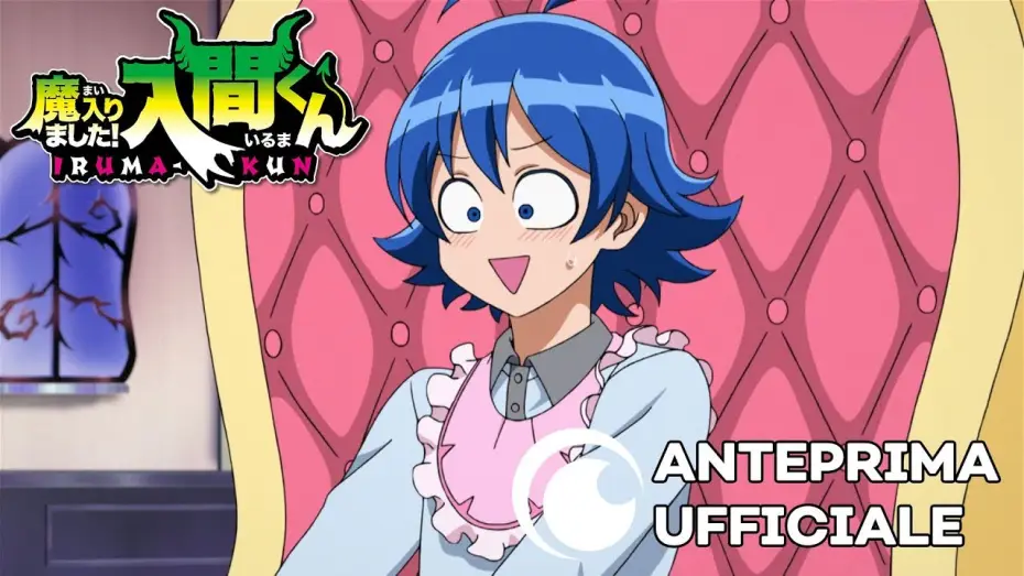 Видео к сериалу Добро пожаловать в ад, Ирума! — Welcome to Demon School, Iruma-kun | Anteprima Ufficiale