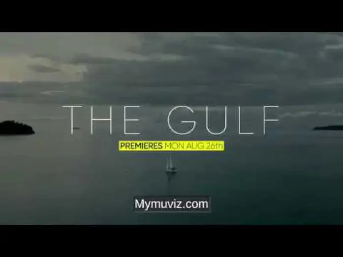 Видео к сериалу The Gulf — The Gulf 2019 Series Trailer