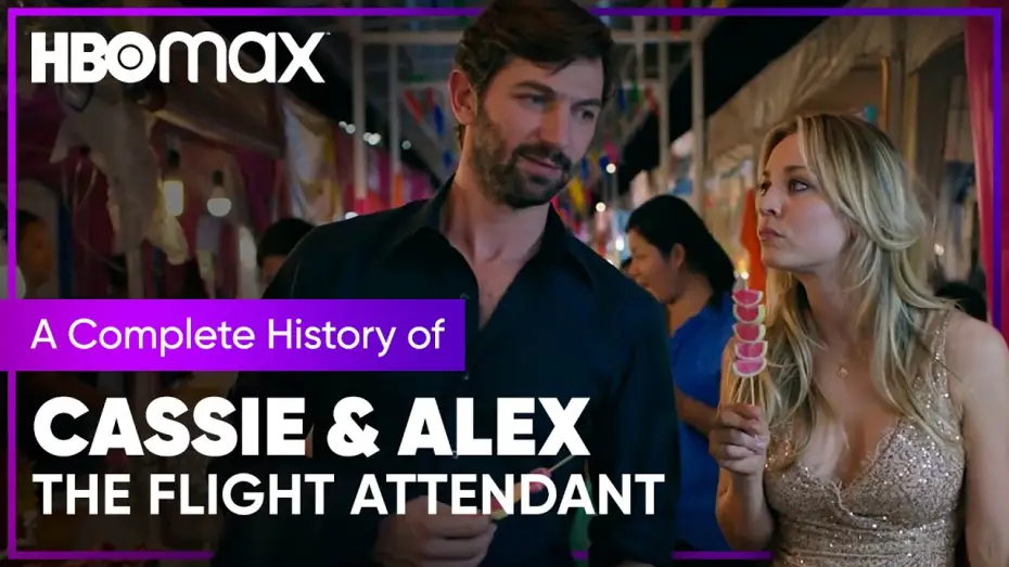 Видео к сериалу Бортпроводница — The Complete History of Cassie & Alex
