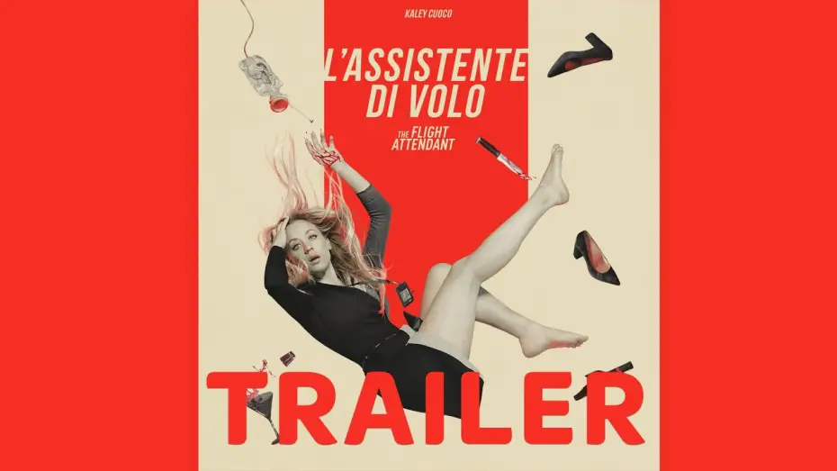 Видео к сериалу Бортпроводница — L’ASSISTENTE DI VOLO-THE FLIGHT ATTENDANT | Nuova serie | Trailer