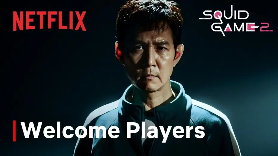 Видео к сериалу Игра в кальмара — Season 2 - Welcome Players