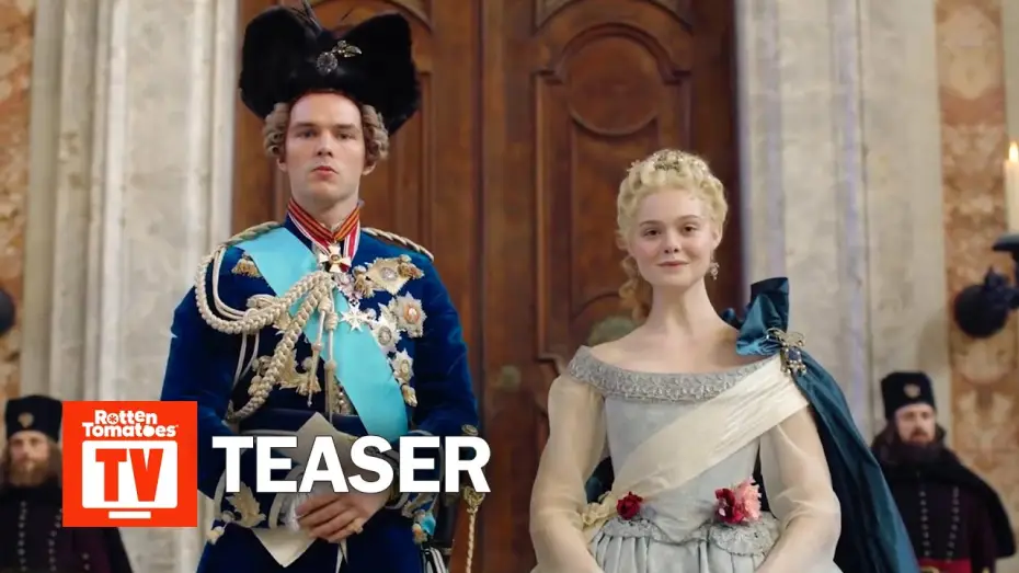 Видео к сериалу Великая — The Great Season 1 Teaser | Rotten Tomatoes TV