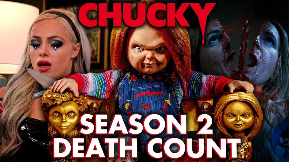 Видео к сериалу Чаки — Season 2 Death Count
