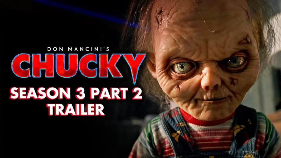 Видео к сериалу Чаки — Season 3 Part 2 Official Trailer
