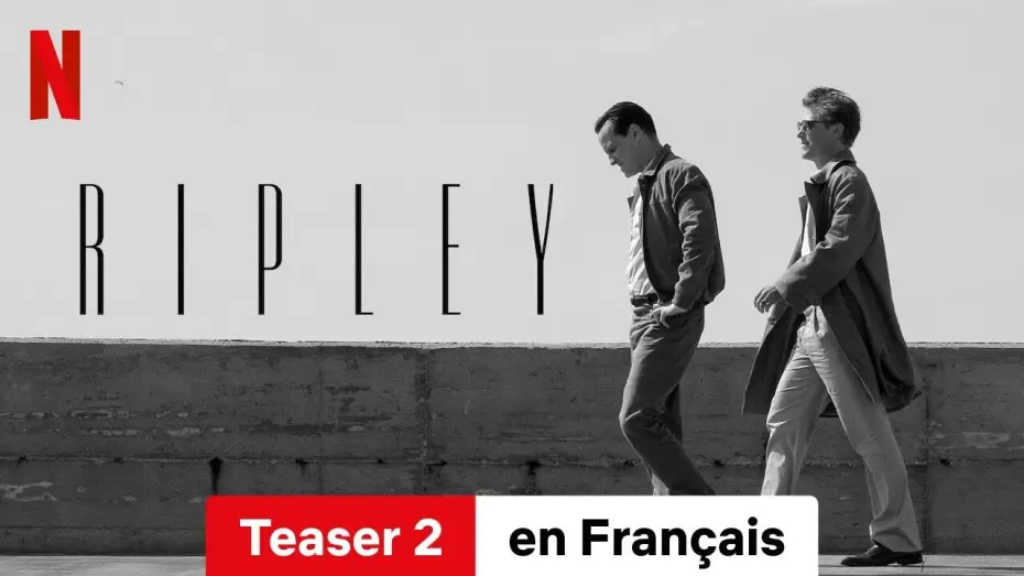 Видео к сериалу РИПЛИ — RIPLEY (Saison 1 Teaser 2) | Bande-Annonce en Français | Netflix