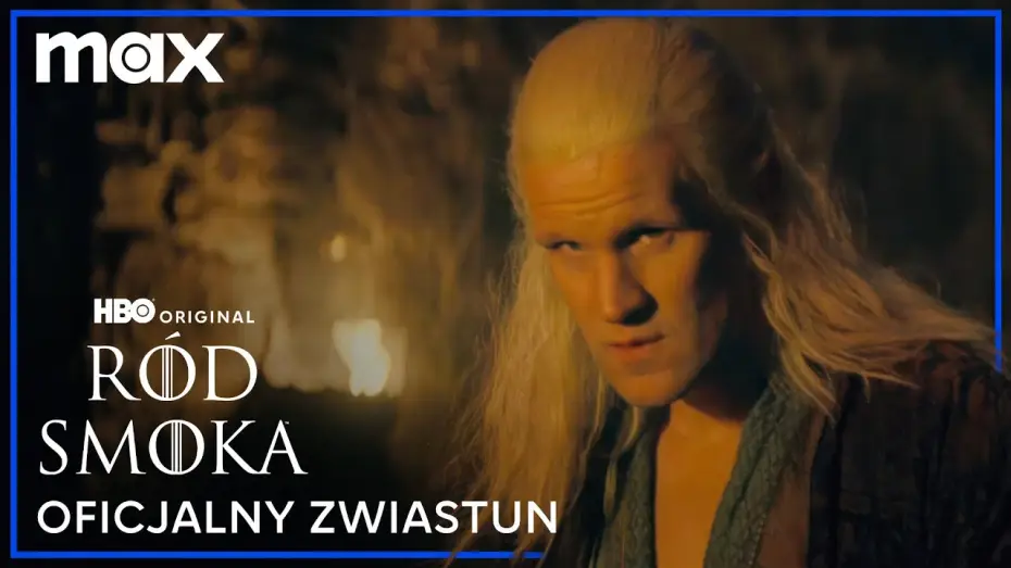 Видео к сериалу Дом Дракона — S2 | Oficjalny zwiastun