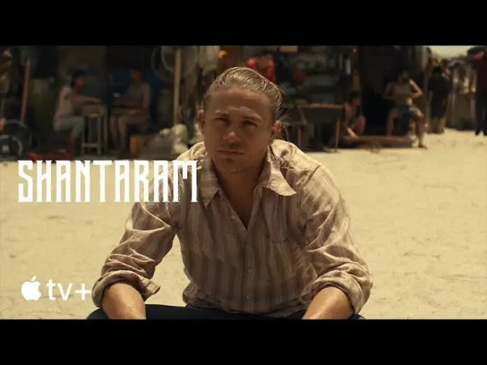 Видео к сериалу Шантарам — First Look