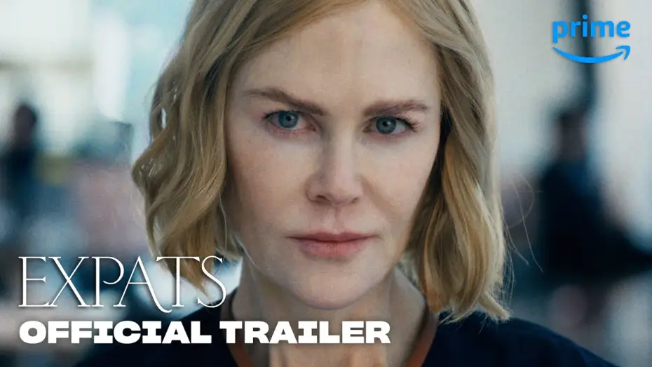 Видео к сериалу Экспаты — Official Trailer