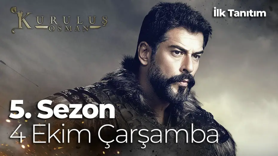 Видео к сериалу Основание: Осман — Сезон 5 — Kuruluş Osman 5. Sezon İlk Bölümüyle 4 Ekim Çarşamba atv'de! @atvturkiye