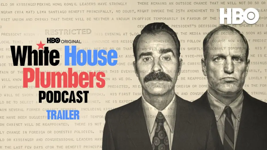 Видео к сериалу Сантехники Белого дома — White House Plumbers Podcast | Official Trailer | HBO