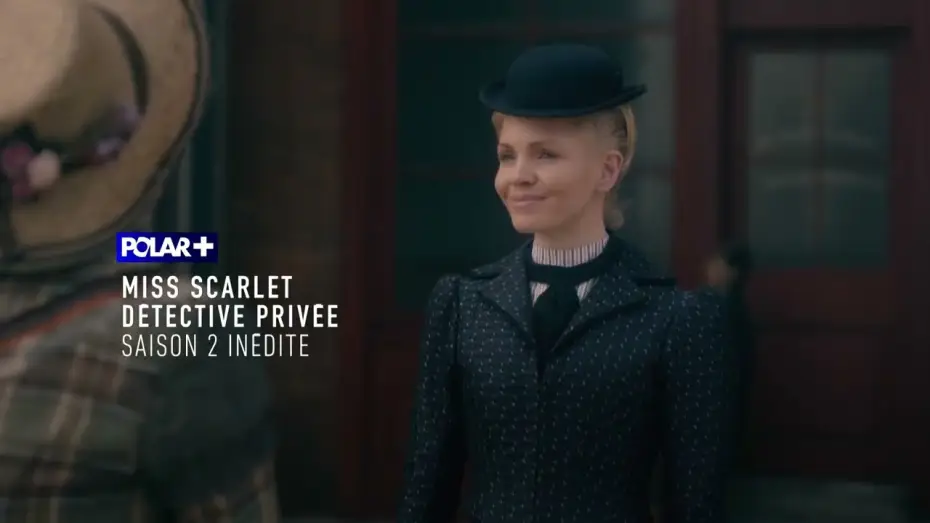 Видео к сериалу Мисс Скарлетт и Герцог — bande annonce Miss Scarlet, détective privée sur Polar+