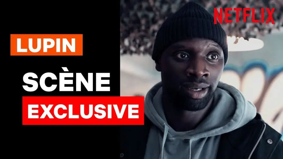 Видео к сериалу Люпен — Lupin | Scène exclusive | Netflix France