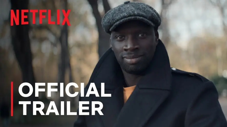 Видео к сериалу Люпен — Official Trailer [Dubbed]