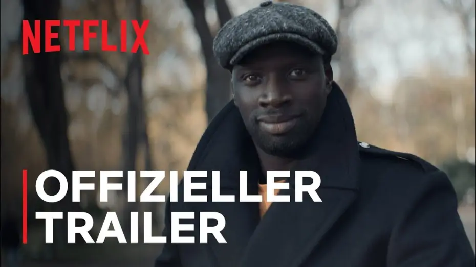 Видео к сериалу Люпен — Lupin | Offizieller Trailer | Netflix