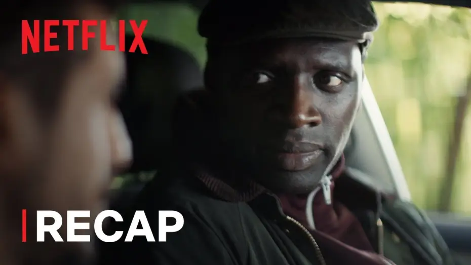 Видео к сериалу Люпен — Season 1 Recap