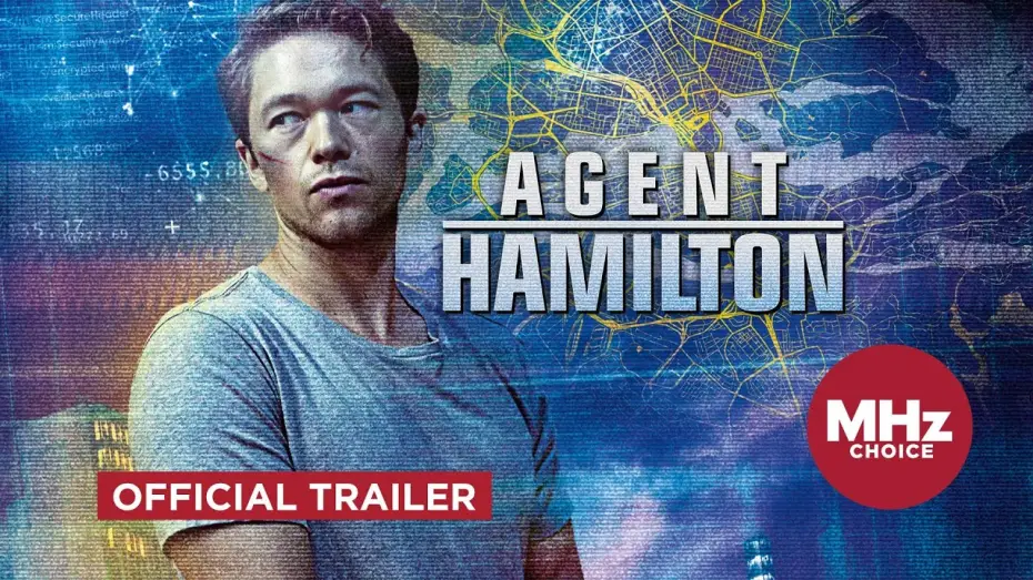 Видео к сериалу Хамильтон — Agent Hamilton (Official U.S. Trailer)