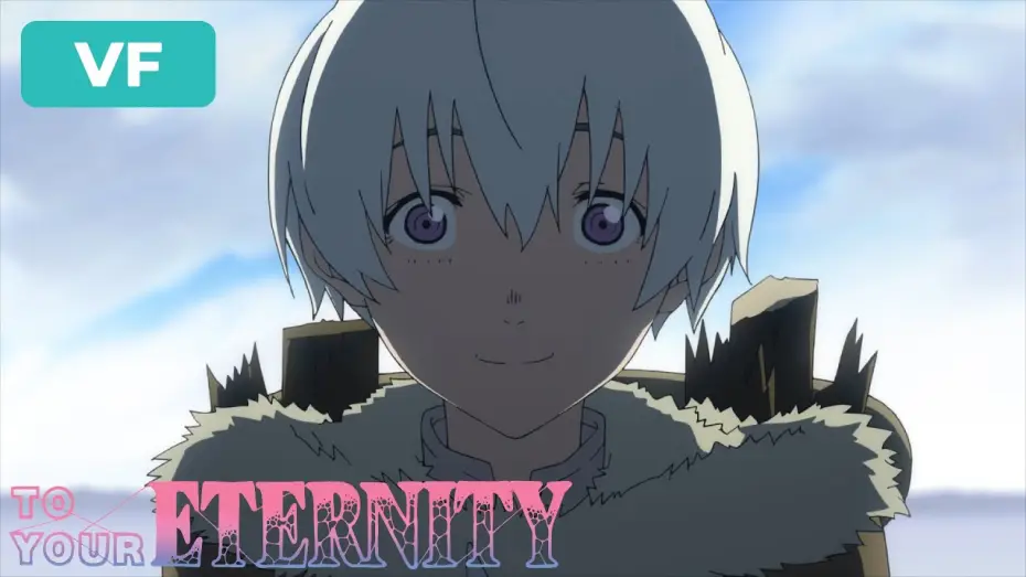 Видео к сериалу Для тебя, Бессмертный — Vous êtes rentrés ? | To Your Eternity [VF]