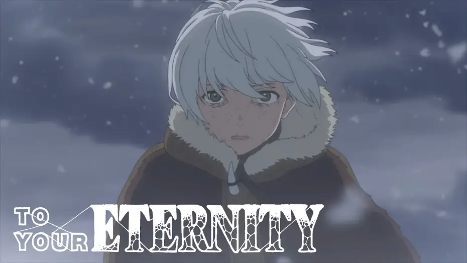 Видео к сериалу Для тебя, Бессмертный — To Your Eternity - Bande Annonce #2 [VOST]