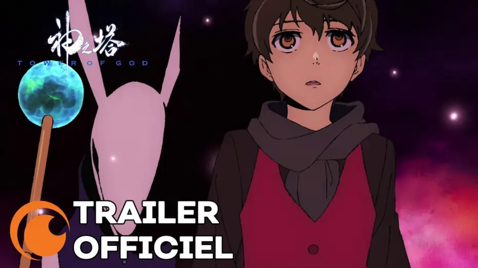 Видео к сериалу Башня Бога — Tower of God | TRAILER OFFICIEL