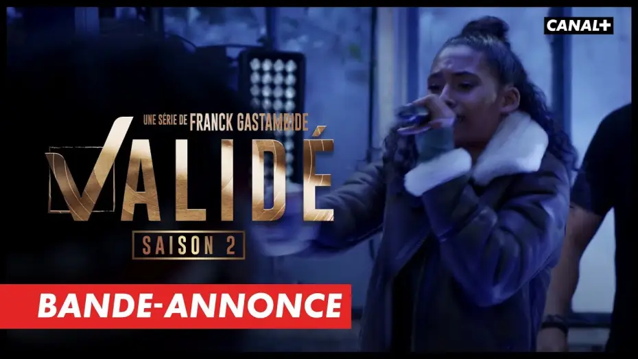 Видео к сериалу До самого верха — Validé Saison 2 - Bande-annonce