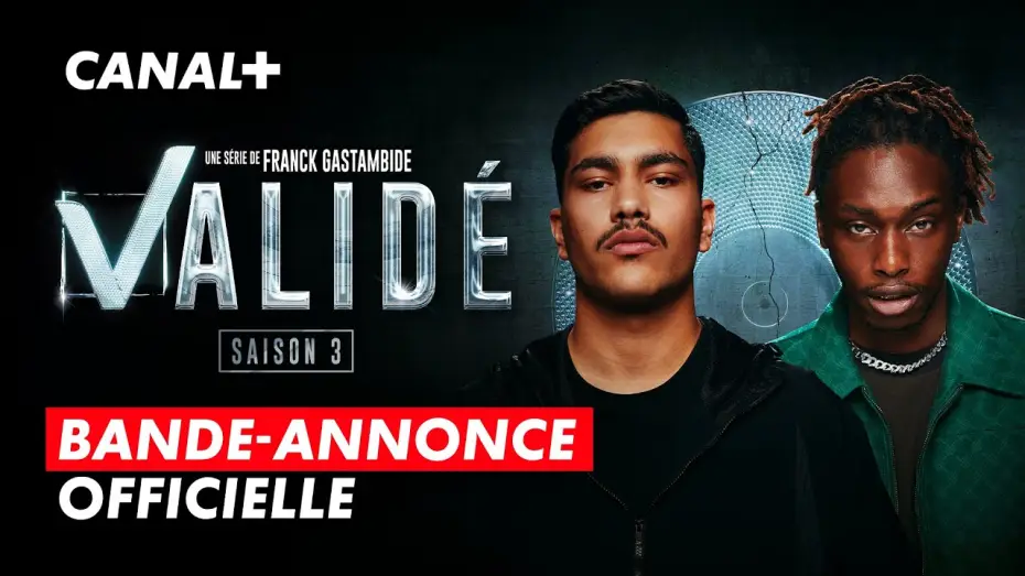 Видео к сериалу До самого верха — VALIDÉ saison 3 | Bande-annonce officielle | CANAL+