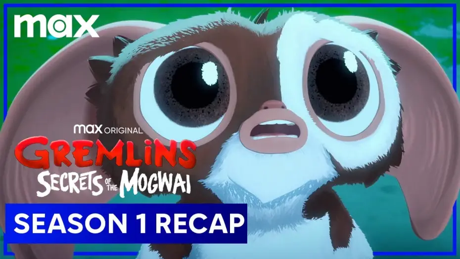 Видео к сериалу Гремлины: Тайны могвая — Secrets of the Mogwai Season 1 Recap