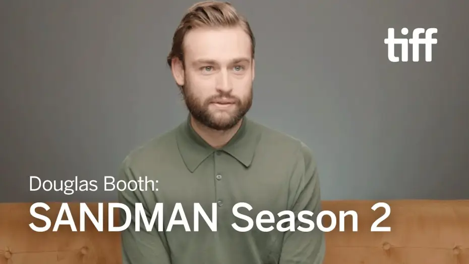 Видео к сериалу Песочный человек — Season 2 Secrets From Douglas Booth - TIFF 2024