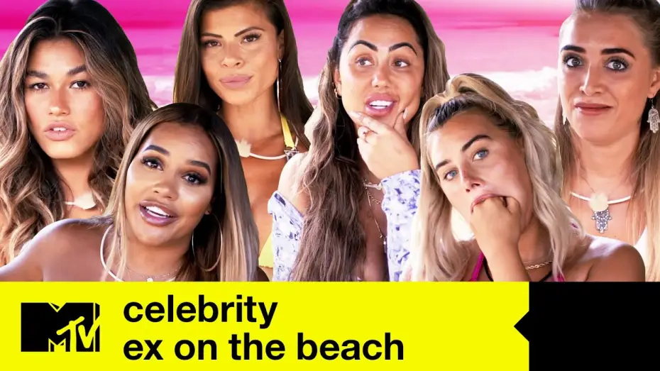 Видео к сериалу Celebrity Ex on the Beach — EXCLUSIVE: Meet The Ladies | Celeb Ex On The Beach